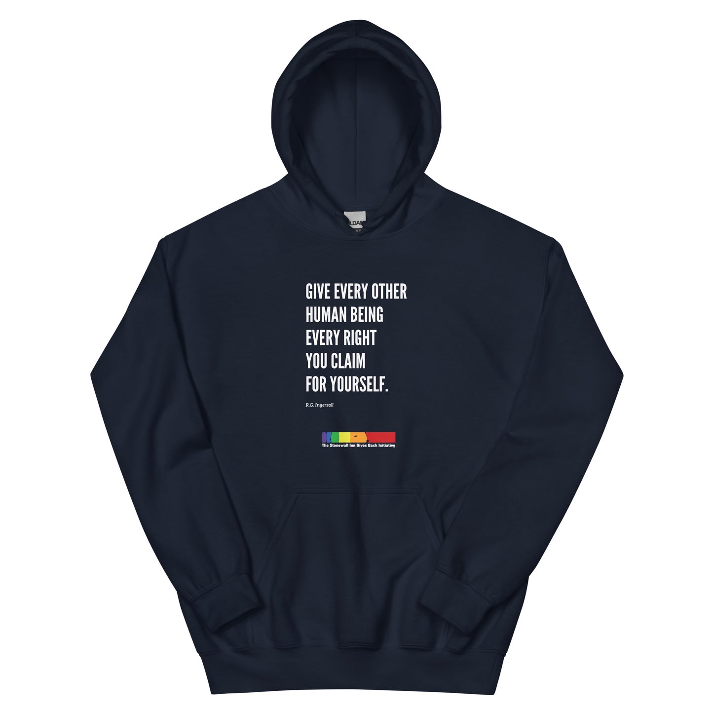 "Give Every Other Human Being Every Right You Claim For Yourself" LGBTQ+ Support Hoodie in Navy